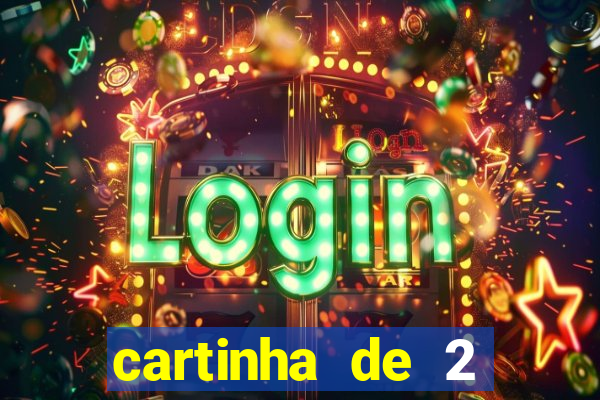 cartinha de 2 meses de namoro